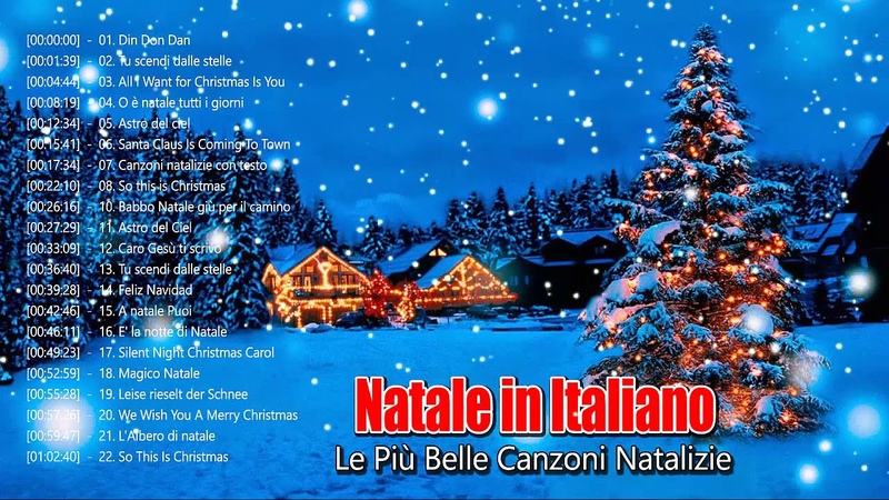 Canzoni di natale in Italiano Famose canzoni di natale Le più belle canzoni natalizie