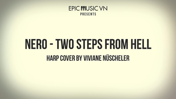 Epic Cover, Two Steps From Hell Nero, Harp Cover by Viviane Nüscheler, Epic Music