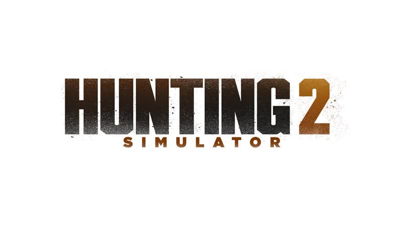 Hunting Simulator 2 The Best