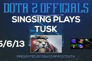 Dota 2 Officials SingSing Plays Tusk [1819350089]