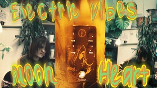 Electric Vibes Moonheart Fuzz
