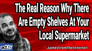 The Real Reason Why There Are Empty Shelves At Your Local Supermarket
