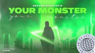 Edgars Bukovskis - Your monster