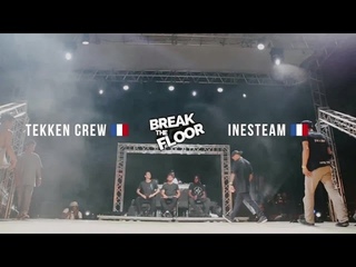 BREAK THE FLOOR summer 2015 | 1/4 Tekken VS Inesteam