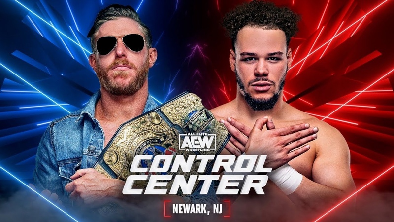 The New Era of AEW Begins, AEW Control Center: Newark, 1, 3,
