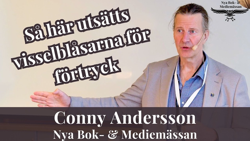Conny Andersson: Att vara visselblåsare kan vara livsfarligt 5 steg för att krossa