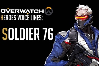 Overwatch - Soldier 76 All Voice Lines
