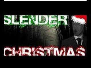 [INDIE-HORRORS] - Slender Christmas (самый смешной ужастик)