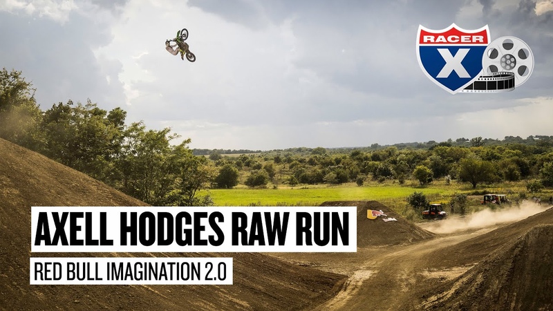 Racer X Films: Axell Hodges Raw Run Imagination 2.