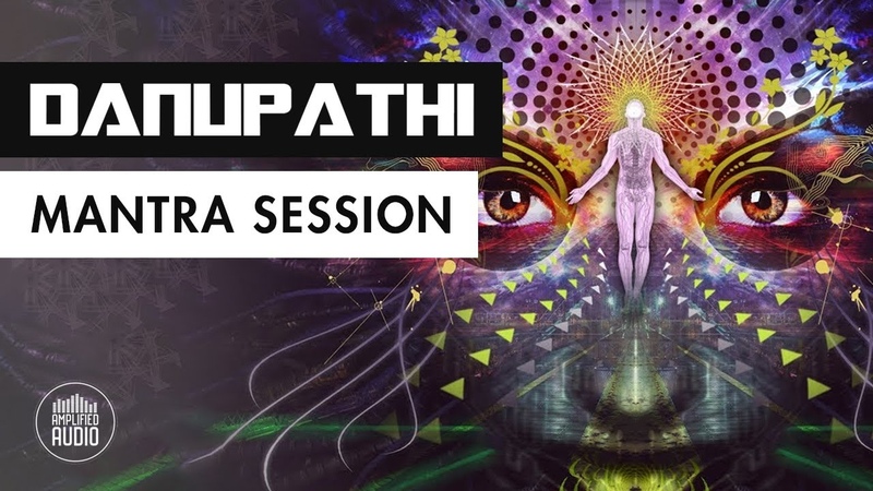 DANUPAHI ධන පත , , Psychedelic trance MANTRA SESSION Trippy Room