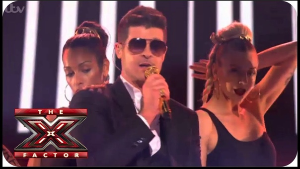 Robin Thicke performs Blurred Lines on The X Factor 2013 Live ( Full HD Week 2, 20, 10,