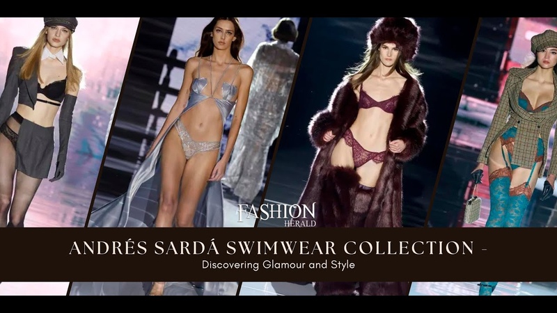 Andres Sarda Swimwear Collection Discovering Glamour and Style, Fashion