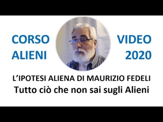 001 L'ipotesi Aliena di Maurizio Fedeli