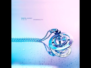 PASTEL GHOST - ETHEREALITY (Full Album)