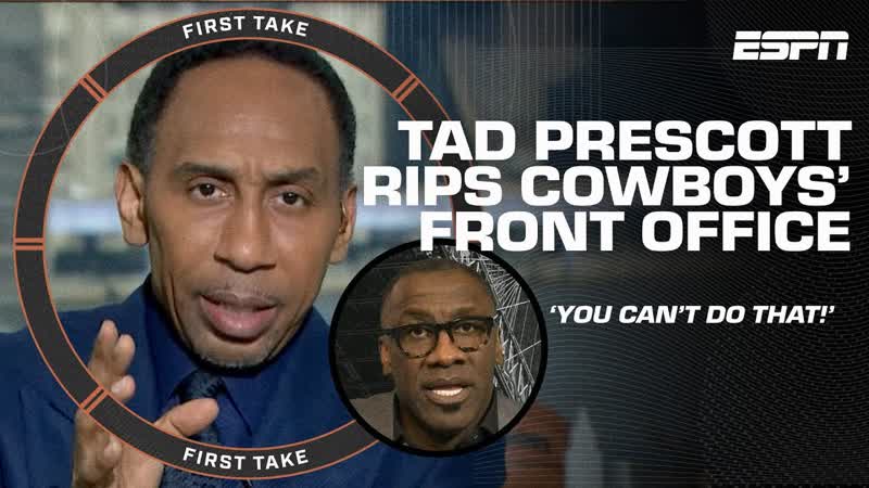 KEEP YO MOUTH SHUT Stephen A. calls out Tad Prescotts dig at the Dallas Cowboys, First