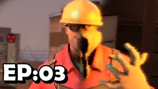 The Scratched Universe   EP 03 PART 2 SFM TF2 Series