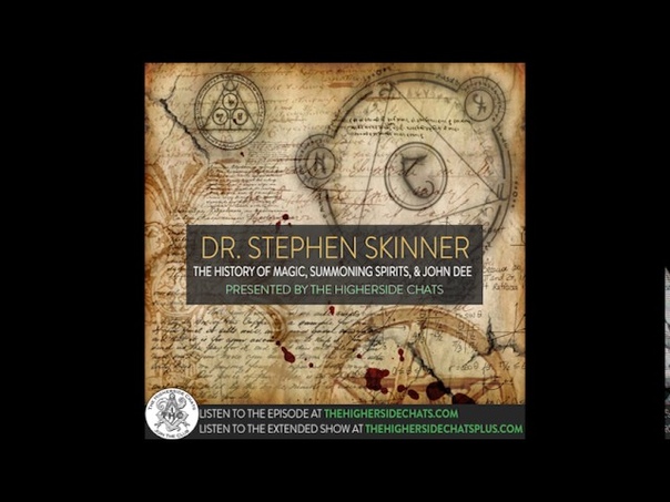 Dr. Stephen Skinner, The History Of Magic, Summoning Spirits, John