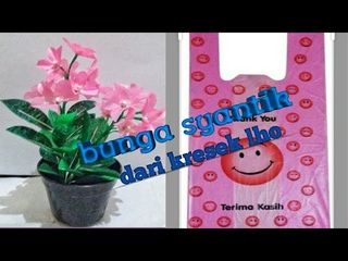 DIY cara membuat bunga dari plastik || ide kreatif