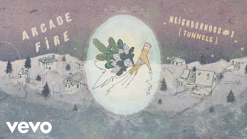 Arcade Fire Neighborhood, 1 ( Tunnels) ( Official