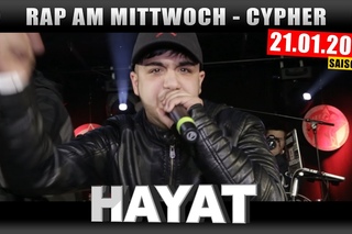 RAP AM MITTWOCH:  Die Cypher feat. Hayat uvm. (1/4)