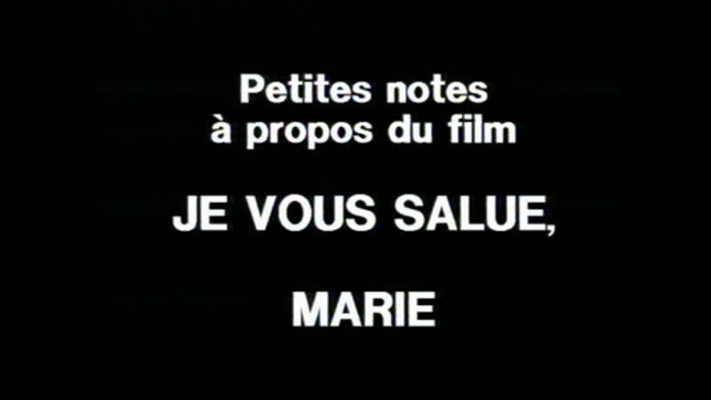 Petites notes à propos du film Je vous salue, Marie (1983) dir. Jean Luc Godard ( RUS