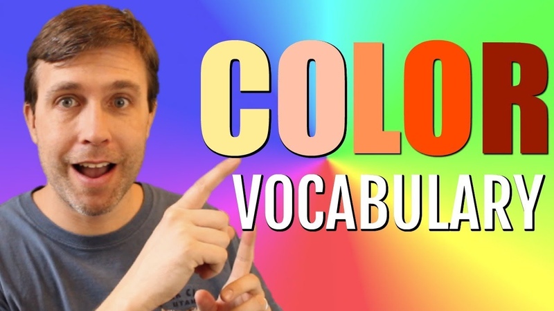 Advanced Color Vocabulary to Brighten Up Your