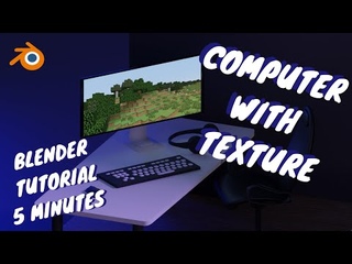 Computer with texture in 3D (Blender Tutorial)
