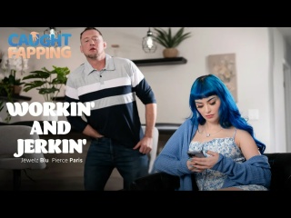 Jewelz Blu (Workin' And Jerkin')