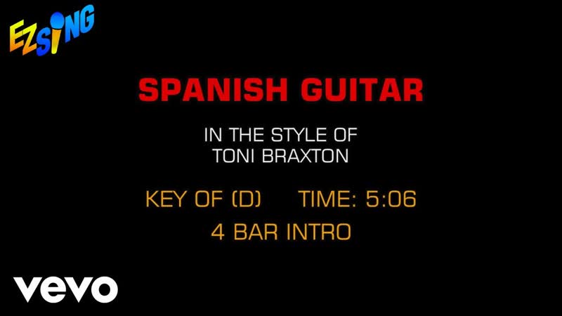 Toni Braxton Spanish Guitar ( Karaoke EZ