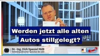 AfD im Bundestag - es droht die Stillegung aller alten Autos durch die EU!