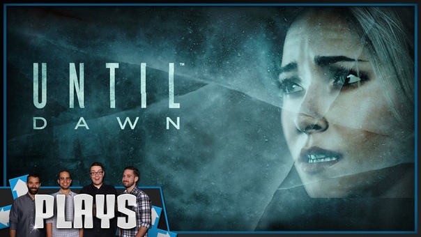 Lets Play Until Dawn Kinda Funny