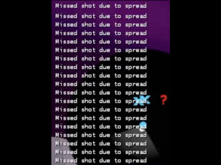 miss shot due to spread